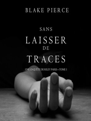 cover image of Sans Laisser de Traces
